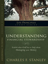 Understanding Financial Stewardship (eBook): Learn What God Has to Say about Managing Your Money